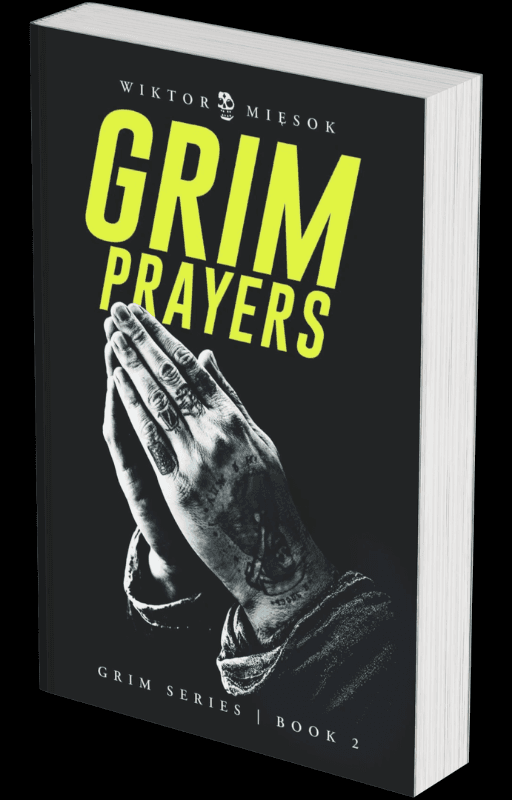 Grim Prayers — the second book in the Grim Series